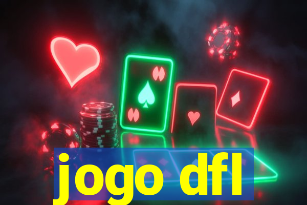 jogo dfl